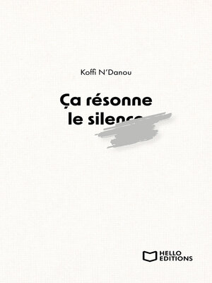cover image of Ça résonne le silence